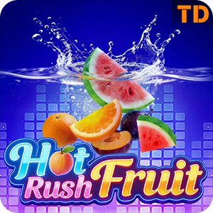 Hot Rush Fruit